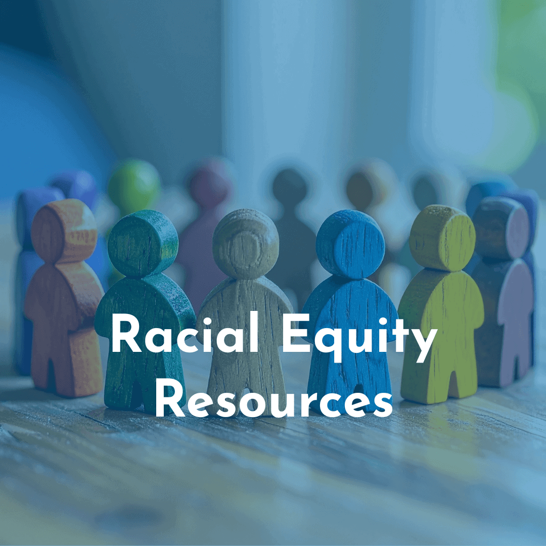 Home Page Feature - Racial Equity Resources