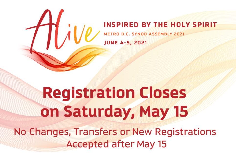 Registration Closes May 15